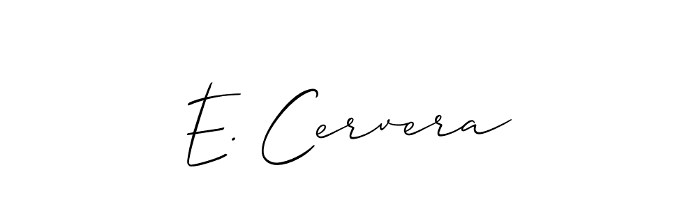 Also we have E. Cervera name is the best signature style. Create professional handwritten signature collection using Allison_Script autograph style. E. Cervera signature style 2 images and pictures png