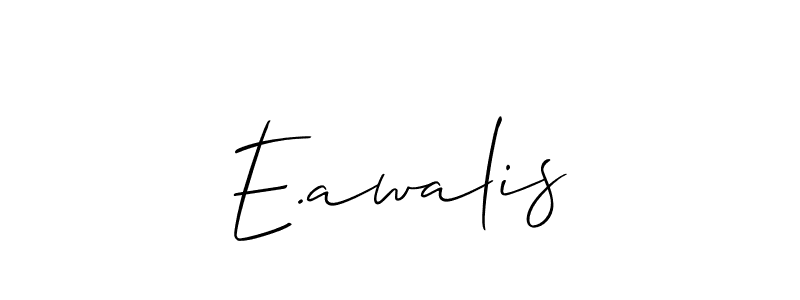 E.awalis stylish signature style. Best Handwritten Sign (Allison_Script) for my name. Handwritten Signature Collection Ideas for my name E.awalis. E.awalis signature style 2 images and pictures png