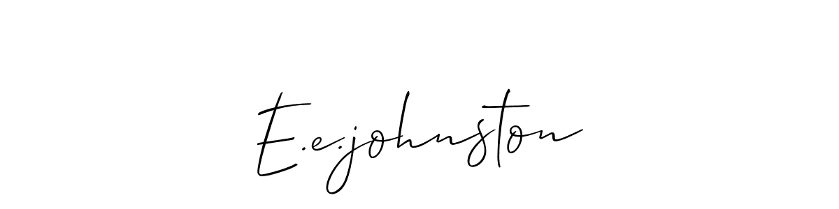 Design your own signature with our free online signature maker. With this signature software, you can create a handwritten (Allison_Script) signature for name E.e.johnston. E.e.johnston signature style 2 images and pictures png