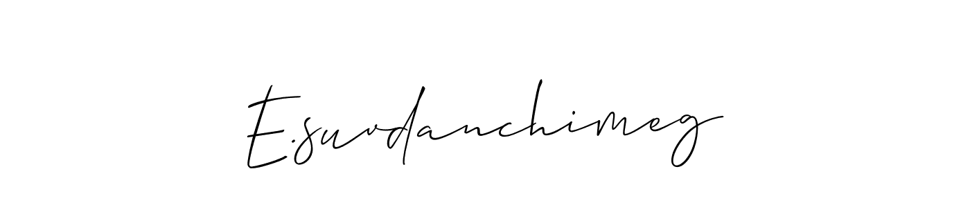 Also You can easily find your signature by using the search form. We will create E.suvdanchimeg name handwritten signature images for you free of cost using Allison_Script sign style. E.suvdanchimeg signature style 2 images and pictures png