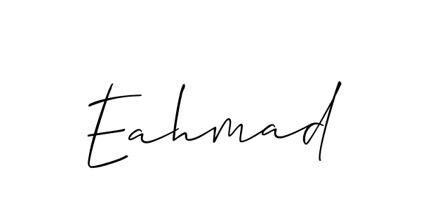 You should practise on your own different ways (Allison_Script) to write your name (Eahmad) in signature. don't let someone else do it for you. Eahmad signature style 2 images and pictures png