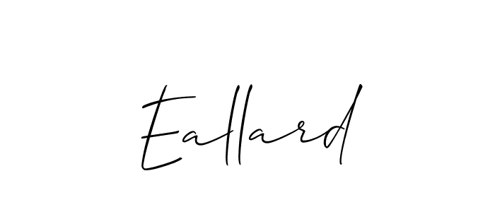 Use a signature maker to create a handwritten signature online. With this signature software, you can design (Allison_Script) your own signature for name Eallard. Eallard signature style 2 images and pictures png