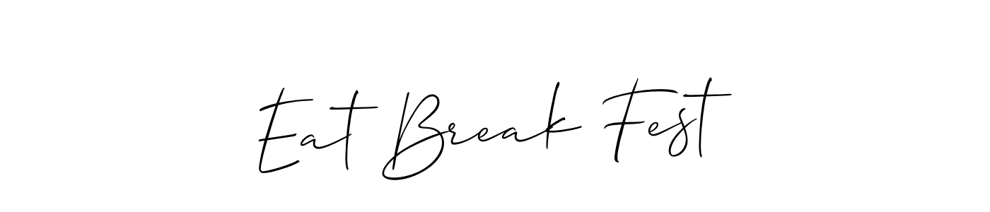 Make a beautiful signature design for name Eat Break Fest. With this signature (Allison_Script) style, you can create a handwritten signature for free. Eat Break Fest signature style 2 images and pictures png