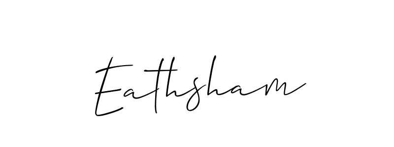 It looks lik you need a new signature style for name Eathsham. Design unique handwritten (Allison_Script) signature with our free signature maker in just a few clicks. Eathsham signature style 2 images and pictures png