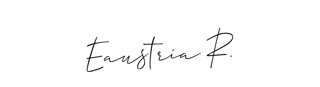 You should practise on your own different ways (Allison_Script) to write your name (Eaustria R.) in signature. don't let someone else do it for you. Eaustria R. signature style 2 images and pictures png