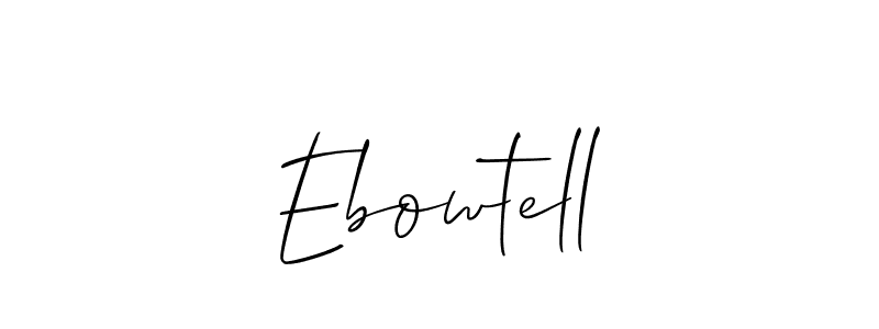 How to make Ebowtell signature? Allison_Script is a professional autograph style. Create handwritten signature for Ebowtell name. Ebowtell signature style 2 images and pictures png