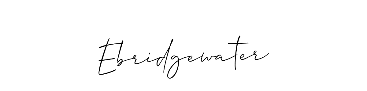 You should practise on your own different ways (Allison_Script) to write your name (Ebridgewater) in signature. don't let someone else do it for you. Ebridgewater signature style 2 images and pictures png