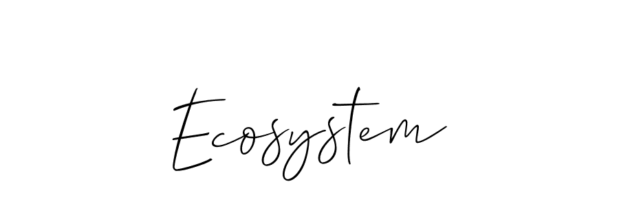 Once you've used our free online signature maker to create your best signature Allison_Script style, it's time to enjoy all of the benefits that Ecosystem name signing documents. Ecosystem signature style 2 images and pictures png