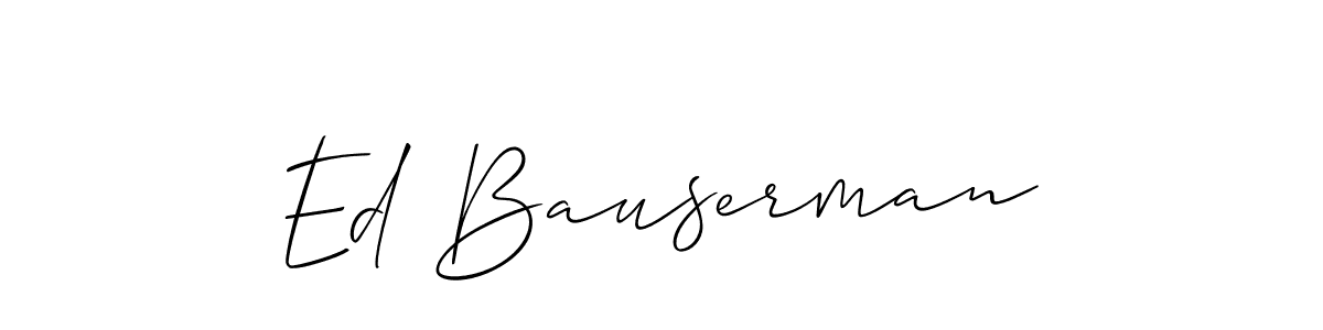 This is the best signature style for the Ed Bauserman name. Also you like these signature font (Allison_Script). Mix name signature. Ed Bauserman signature style 2 images and pictures png