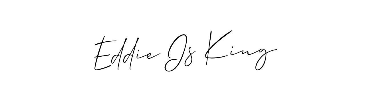 Allison_Script is a professional signature style that is perfect for those who want to add a touch of class to their signature. It is also a great choice for those who want to make their signature more unique. Get Eddie Is King name to fancy signature for free. Eddie Is King signature style 2 images and pictures png