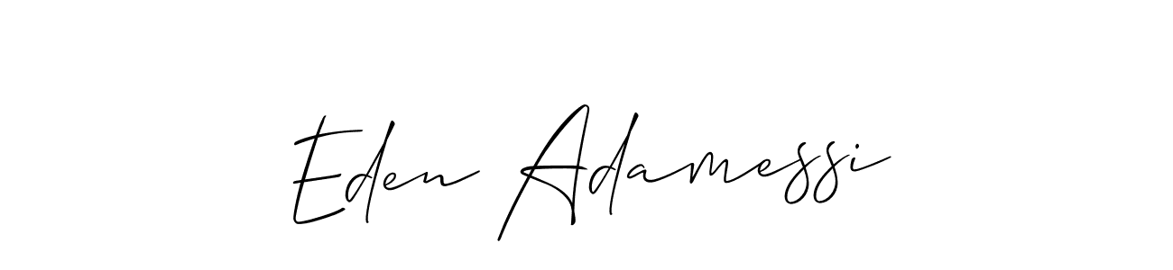 You should practise on your own different ways (Allison_Script) to write your name (Eden Adamessi) in signature. don't let someone else do it for you. Eden Adamessi signature style 2 images and pictures png