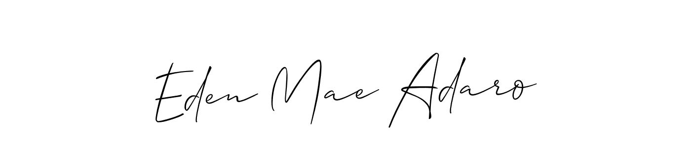 Make a short Eden Mae Adaro signature style. Manage your documents anywhere anytime using Allison_Script. Create and add eSignatures, submit forms, share and send files easily. Eden Mae Adaro signature style 2 images and pictures png