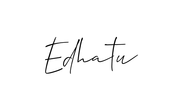 Design your own signature with our free online signature maker. With this signature software, you can create a handwritten (Allison_Script) signature for name Edhatu. Edhatu signature style 2 images and pictures png