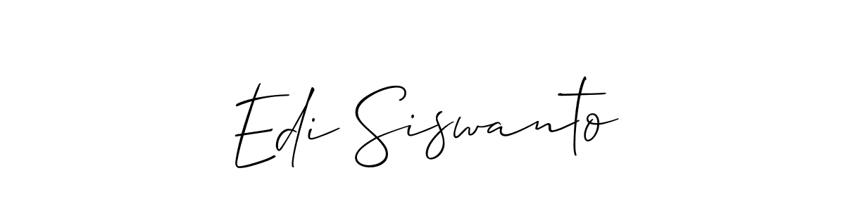 Design your own signature with our free online signature maker. With this signature software, you can create a handwritten (Allison_Script) signature for name Edi Siswanto. Edi Siswanto signature style 2 images and pictures png