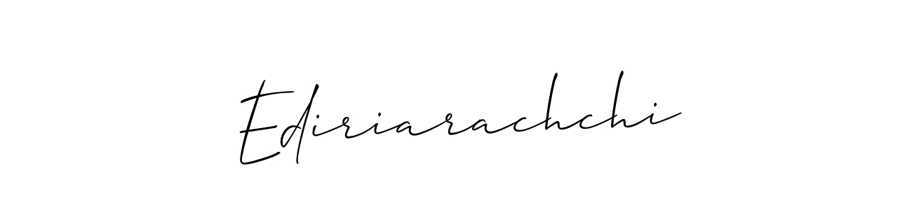 Design your own signature with our free online signature maker. With this signature software, you can create a handwritten (Allison_Script) signature for name Ediriarachchi. Ediriarachchi signature style 2 images and pictures png