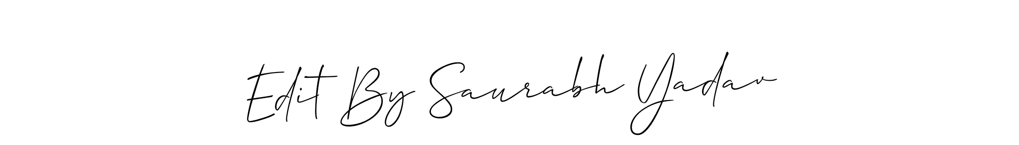 Best and Professional Signature Style for Edit By Saurabh Yadav. Allison_Script Best Signature Style Collection. Edit By Saurabh Yadav signature style 2 images and pictures png