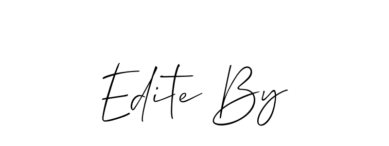 Also we have Edite By name is the best signature style. Create professional handwritten signature collection using Allison_Script autograph style. Edite By signature style 2 images and pictures png