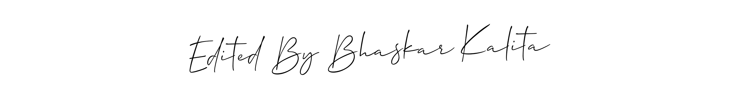 Make a beautiful signature design for name Edited By Bhaskar Kalita. With this signature (Allison_Script) style, you can create a handwritten signature for free. Edited By Bhaskar Kalita signature style 2 images and pictures png