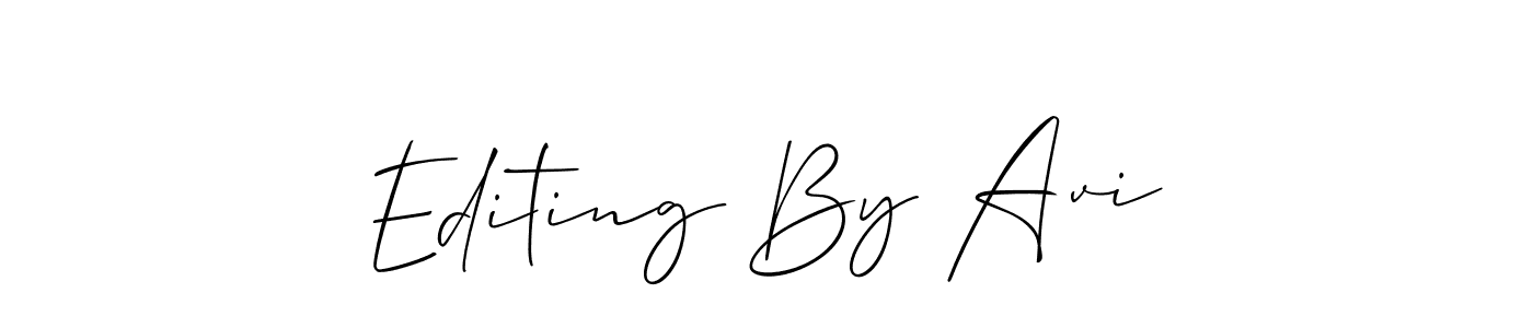 Make a beautiful signature design for name Editing By Avi. Use this online signature maker to create a handwritten signature for free. Editing By Avi signature style 2 images and pictures png