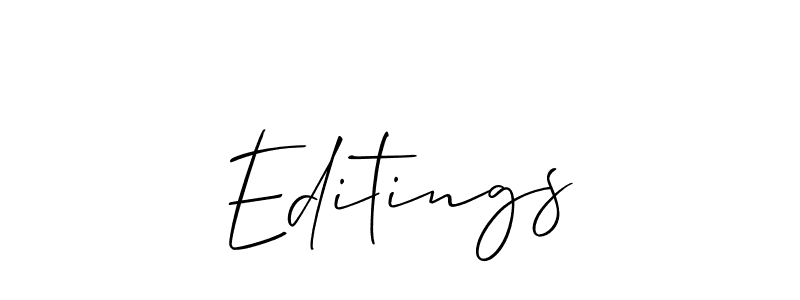 Also we have Editings name is the best signature style. Create professional handwritten signature collection using Allison_Script autograph style. Editings signature style 2 images and pictures png