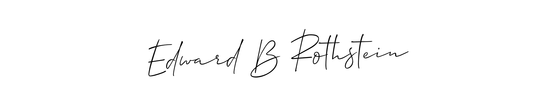 Also You can easily find your signature by using the search form. We will create Edward B Rothstein name handwritten signature images for you free of cost using Allison_Script sign style. Edward B Rothstein signature style 2 images and pictures png