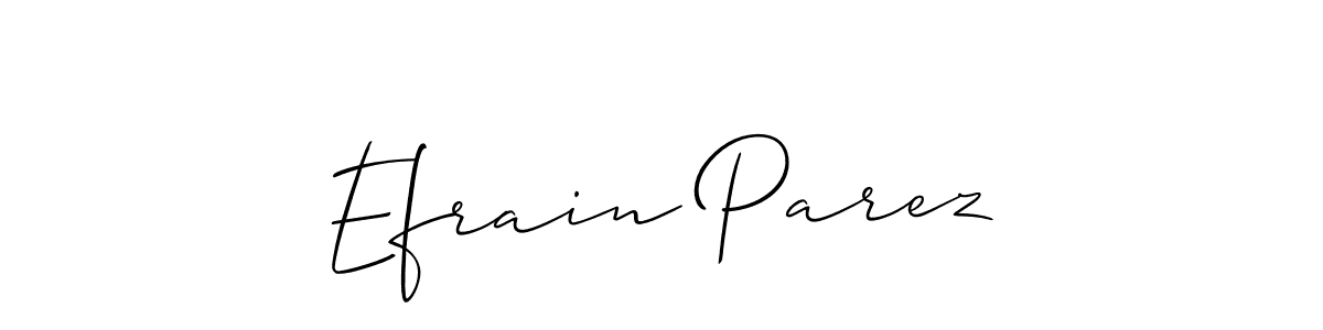 The best way (Allison_Script) to make a short signature is to pick only two or three words in your name. The name Efrain Parez include a total of six letters. For converting this name. Efrain Parez signature style 2 images and pictures png