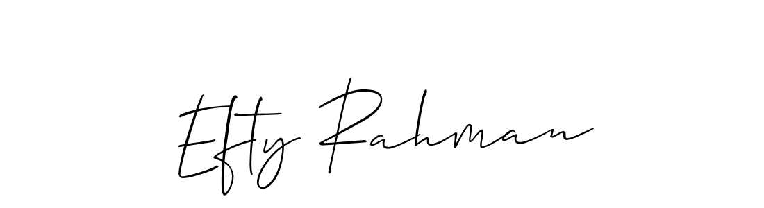 Design your own signature with our free online signature maker. With this signature software, you can create a handwritten (Allison_Script) signature for name Efty Rahman. Efty Rahman signature style 2 images and pictures png
