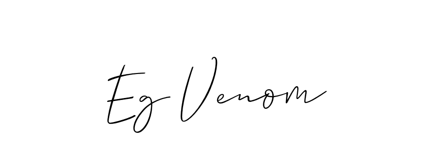 The best way (Allison_Script) to make a short signature is to pick only two or three words in your name. The name Eg Venom  include a total of six letters. For converting this name. Eg Venom  signature style 2 images and pictures png