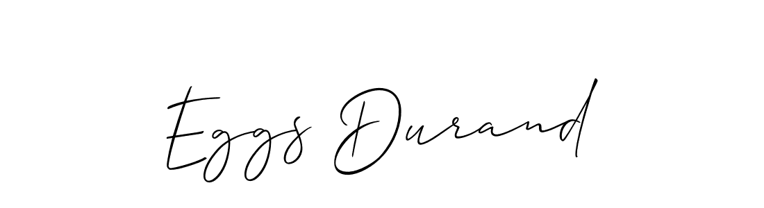 Use a signature maker to create a handwritten signature online. With this signature software, you can design (Allison_Script) your own signature for name Eggs Durand. Eggs Durand signature style 2 images and pictures png