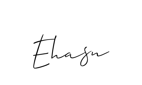 Design your own signature with our free online signature maker. With this signature software, you can create a handwritten (Allison_Script) signature for name Ehasn. Ehasn signature style 2 images and pictures png