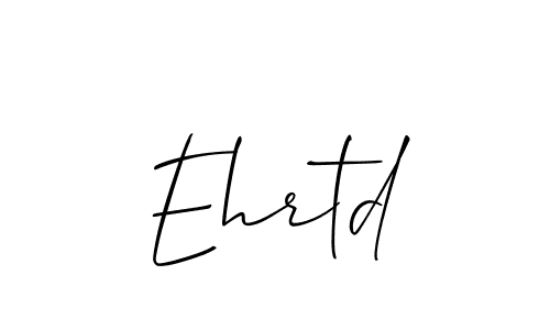You should practise on your own different ways (Allison_Script) to write your name (Ehrtd) in signature. don't let someone else do it for you. Ehrtd signature style 2 images and pictures png