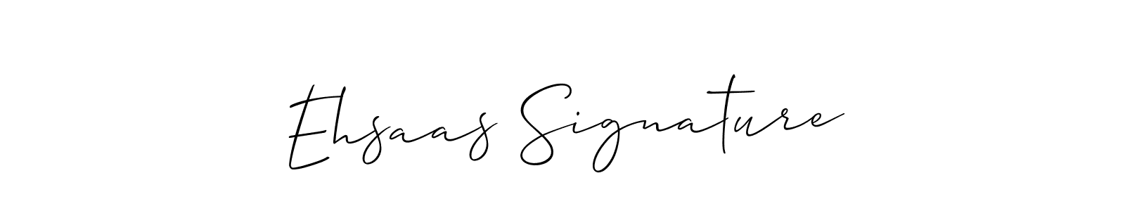 Also You can easily find your signature by using the search form. We will create Ehsaas Signature name handwritten signature images for you free of cost using Allison_Script sign style. Ehsaas Signature signature style 2 images and pictures png