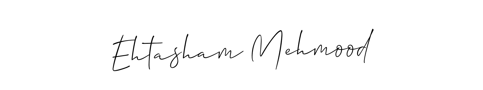 Also we have Ehtasham Mehmood name is the best signature style. Create professional handwritten signature collection using Allison_Script autograph style. Ehtasham Mehmood signature style 2 images and pictures png