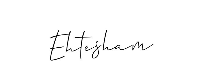 if you are searching for the best signature style for your name Ehtesham. so please give up your signature search. here we have designed multiple signature styles  using Allison_Script. Ehtesham signature style 2 images and pictures png