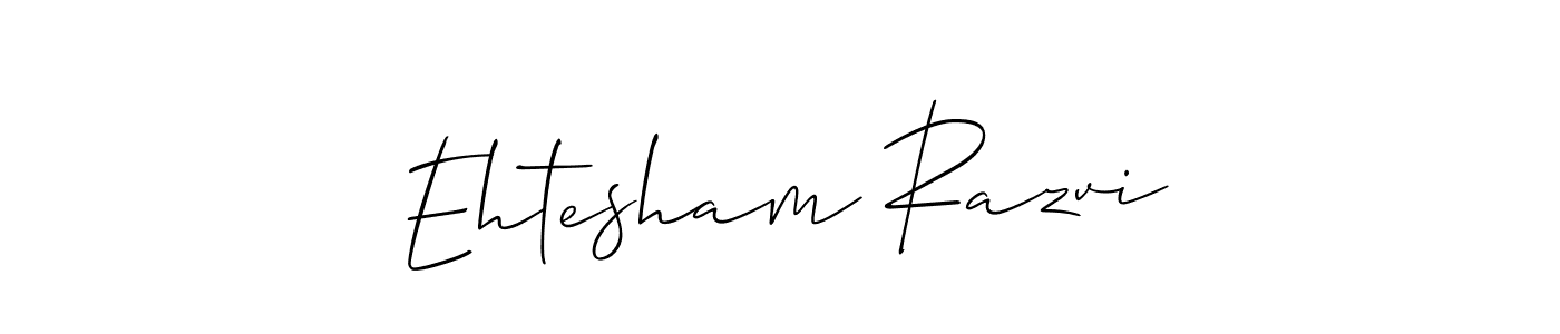 How to Draw Ehtesham Razvi signature style? Allison_Script is a latest design signature styles for name Ehtesham Razvi. Ehtesham Razvi signature style 2 images and pictures png