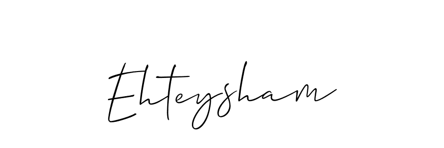 Allison_Script is a professional signature style that is perfect for those who want to add a touch of class to their signature. It is also a great choice for those who want to make their signature more unique. Get Ehteysham name to fancy signature for free. Ehteysham signature style 2 images and pictures png