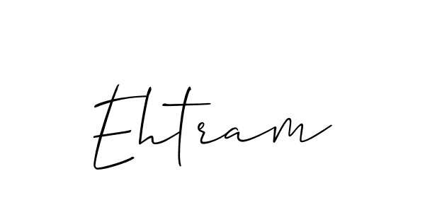 Once you've used our free online signature maker to create your best signature Allison_Script style, it's time to enjoy all of the benefits that Ehtram name signing documents. Ehtram signature style 2 images and pictures png