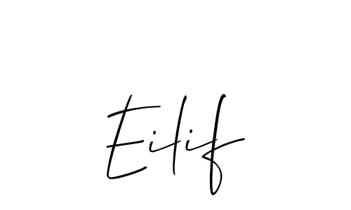 Make a beautiful signature design for name Eilif. With this signature (Allison_Script) style, you can create a handwritten signature for free. Eilif signature style 2 images and pictures png