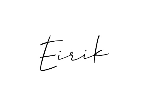 How to make Eirik signature? Allison_Script is a professional autograph style. Create handwritten signature for Eirik name. Eirik signature style 2 images and pictures png