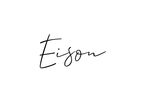 It looks lik you need a new signature style for name Eison. Design unique handwritten (Allison_Script) signature with our free signature maker in just a few clicks. Eison signature style 2 images and pictures png