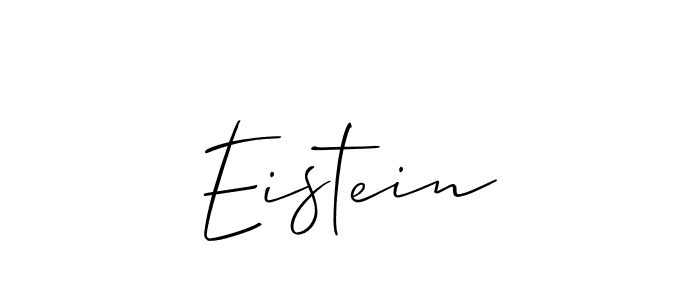 Eistein stylish signature style. Best Handwritten Sign (Allison_Script) for my name. Handwritten Signature Collection Ideas for my name Eistein. Eistein signature style 2 images and pictures png