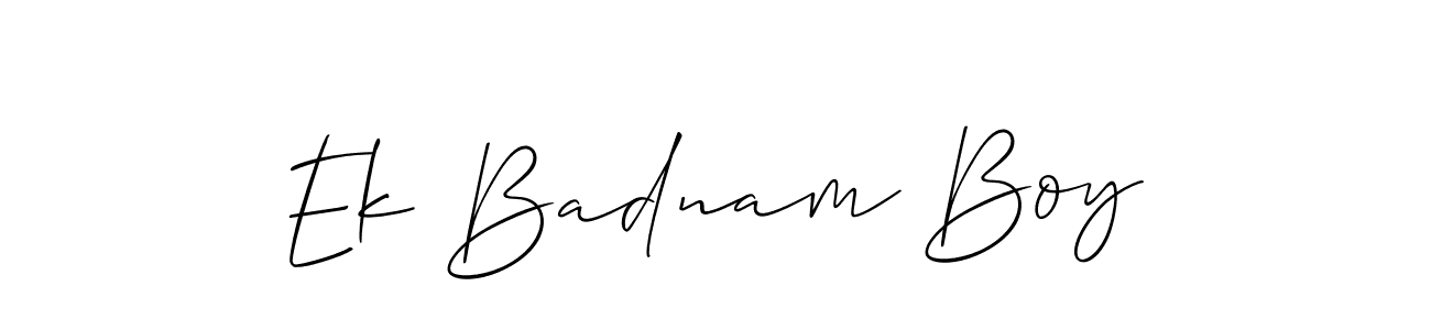 Once you've used our free online signature maker to create your best signature Allison_Script style, it's time to enjoy all of the benefits that Ek Badnam Boy name signing documents. Ek Badnam Boy signature style 2 images and pictures png