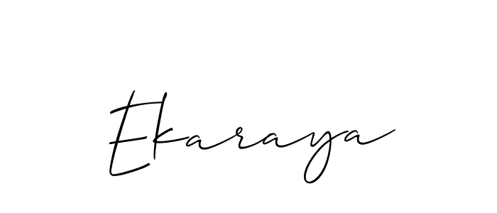Make a beautiful signature design for name Ekaraya. With this signature (Allison_Script) style, you can create a handwritten signature for free. Ekaraya signature style 2 images and pictures png