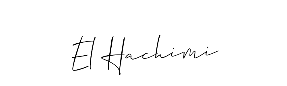 How to make El Hachimi name signature. Use Allison_Script style for creating short signs online. This is the latest handwritten sign. El Hachimi signature style 2 images and pictures png