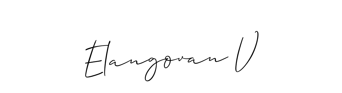 You should practise on your own different ways (Allison_Script) to write your name (Elangovan V) in signature. don't let someone else do it for you. Elangovan V signature style 2 images and pictures png