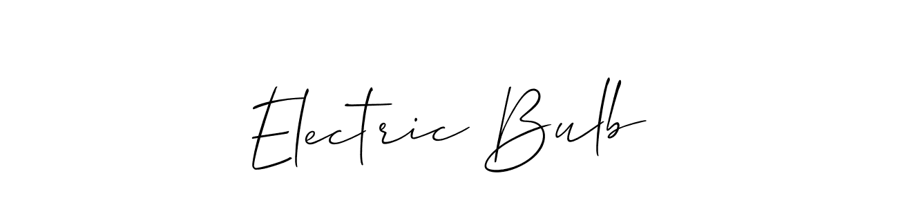 Also You can easily find your signature by using the search form. We will create Electric Bulb name handwritten signature images for you free of cost using Allison_Script sign style. Electric Bulb signature style 2 images and pictures png