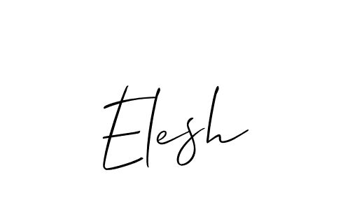 Use a signature maker to create a handwritten signature online. With this signature software, you can design (Allison_Script) your own signature for name Elesh. Elesh signature style 2 images and pictures png