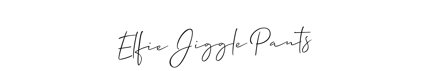 Best and Professional Signature Style for Elfie Jiggle Pants. Allison_Script Best Signature Style Collection. Elfie Jiggle Pants signature style 2 images and pictures png