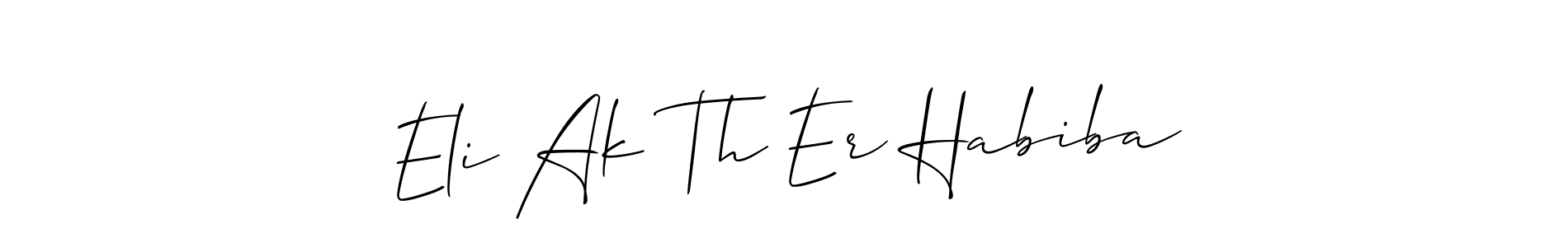You can use this online signature creator to create a handwritten signature for the name Eli Ak Th Er Habiba. This is the best online autograph maker. Eli Ak Th Er Habiba signature style 2 images and pictures png