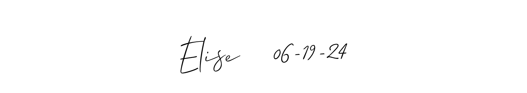 Also You can easily find your signature by using the search form. We will create Elise    06-19-24 name handwritten signature images for you free of cost using Allison_Script sign style. Elise    06-19-24 signature style 2 images and pictures png
